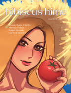 Pre-Order: Print Hibiscus Hime Issue 02 July 2026